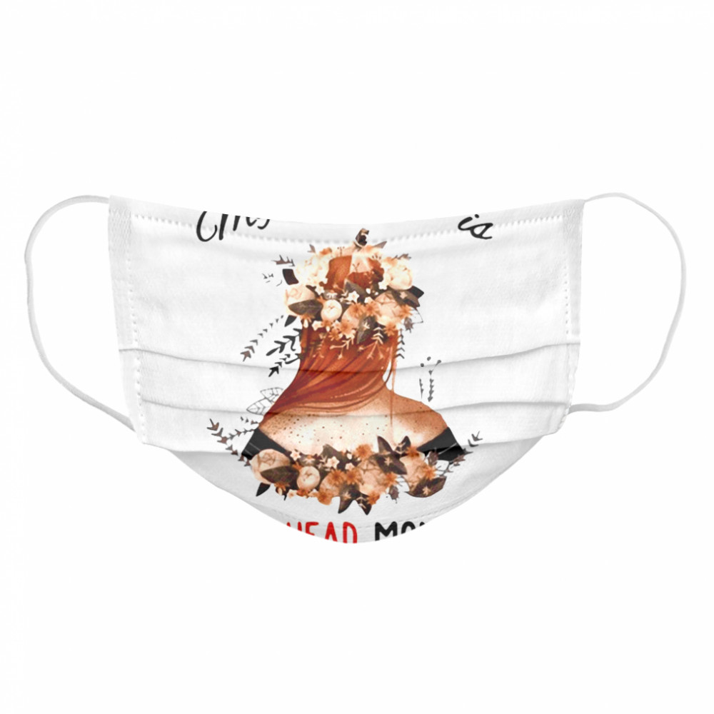 Floral My Whole Life Is A Redhead Moment Cloth Face Mask