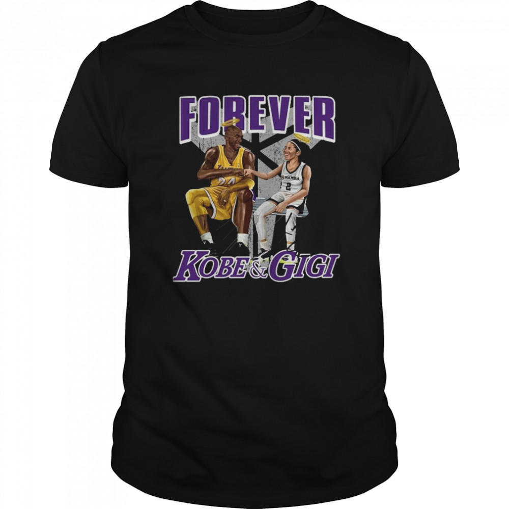 Forever Kobe And Gigi Signature shirt