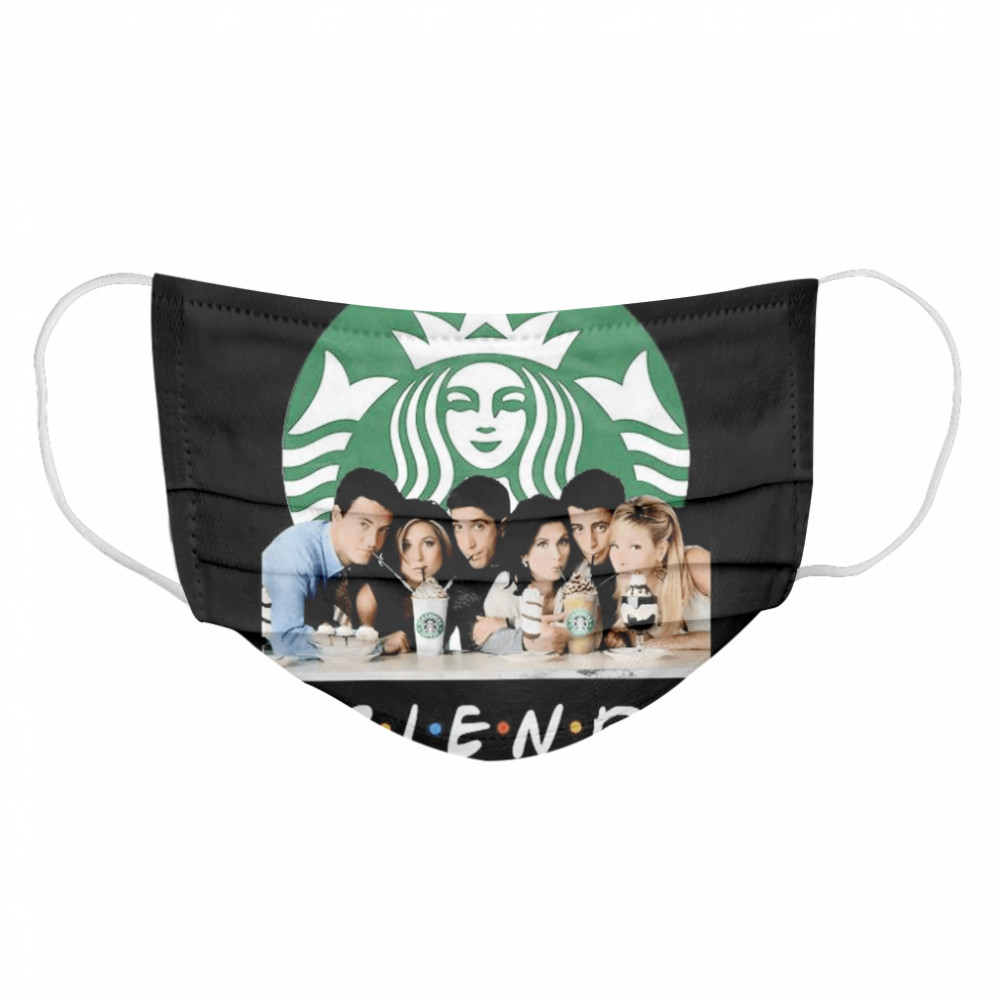 Friends Character Starbucks Coffee Cloth Face Mask