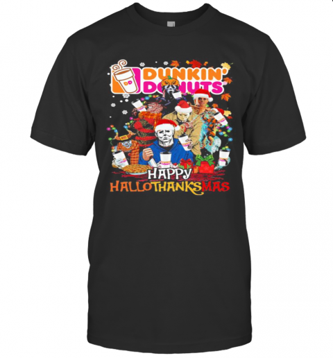 Halloween Horror Characters Dunkin Donuts Happy Hallothanksmas Halloween Thanksgiving Christmas T-Shirt
