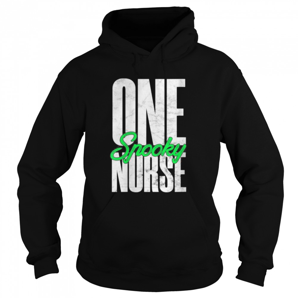 Halloween Nurse Shirt One Spooky Nurse Unisex Hoodie