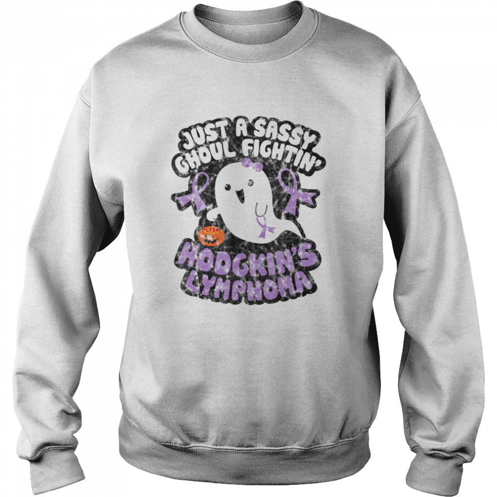 Halloween Sassy Ghoul Fighting Hodgkins Lymphoma Cute Ghost Unisex Sweatshirt