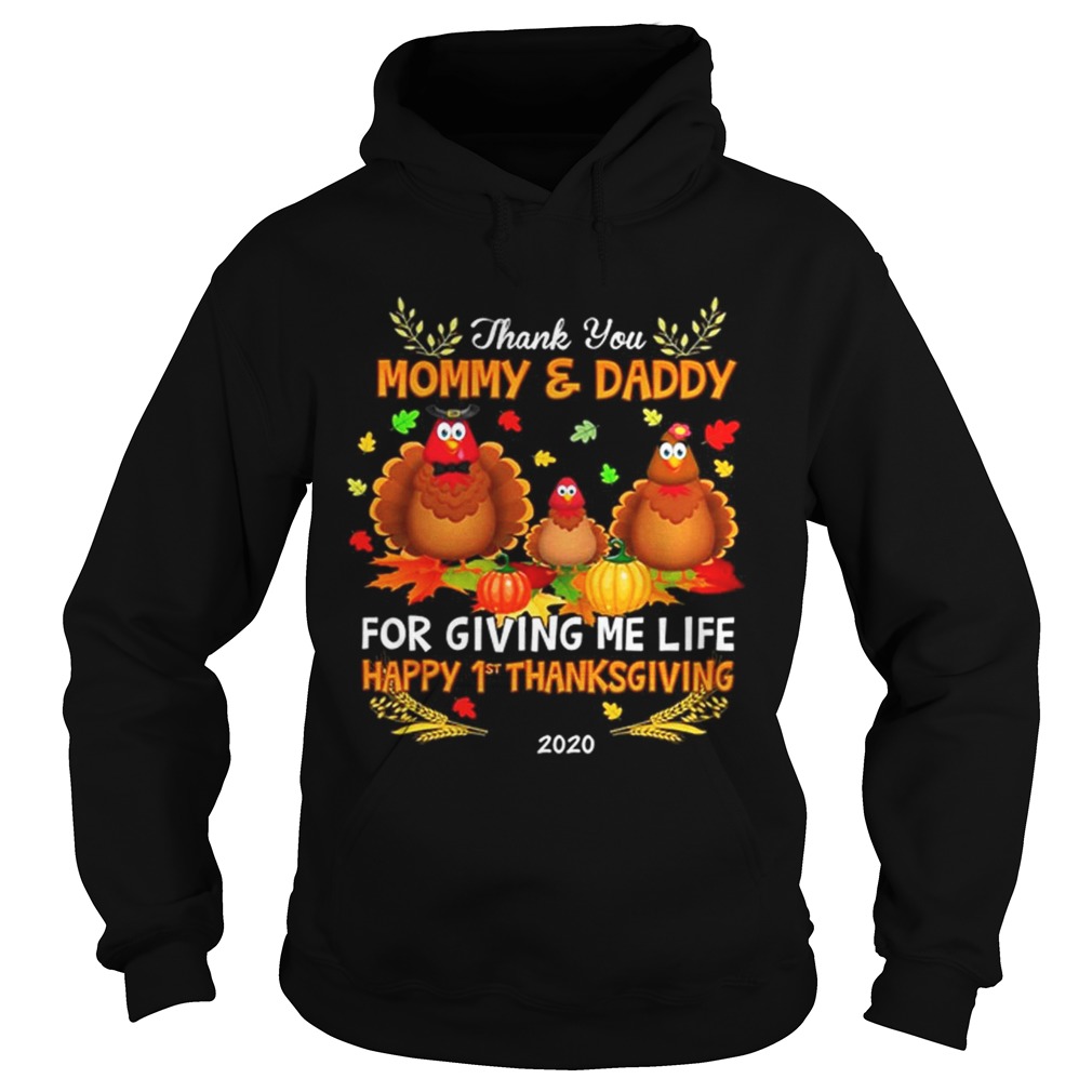 Halloween Thank You Mommy And Daddy For Giving Me Fide Happy 1st Thanksgiving Olivia 2020 Hoodie