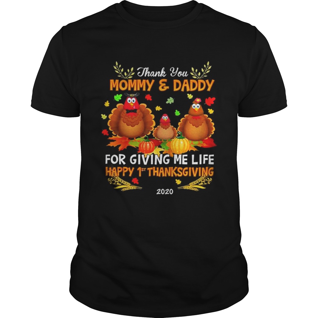 Halloween Thank You Mommy And Daddy For Giving Me Fide Happy 1st Thanksgiving Olivia 2020 shirt