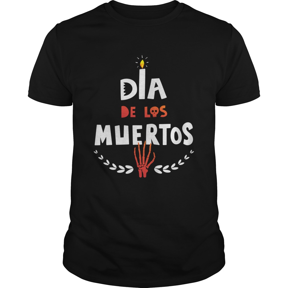 Hand Dia De Los Muertos Day Of Dead shirt