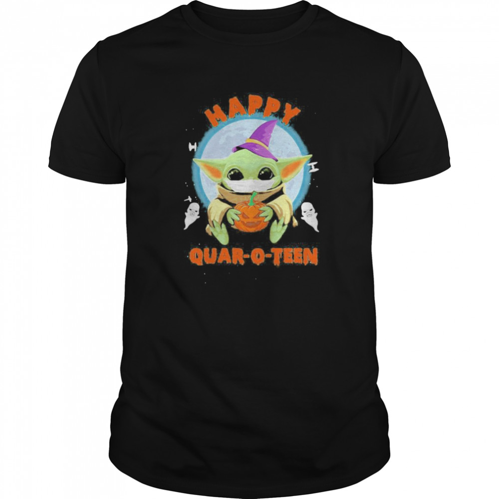 Happy halloween baby yoda witch quar-o-teen shirt