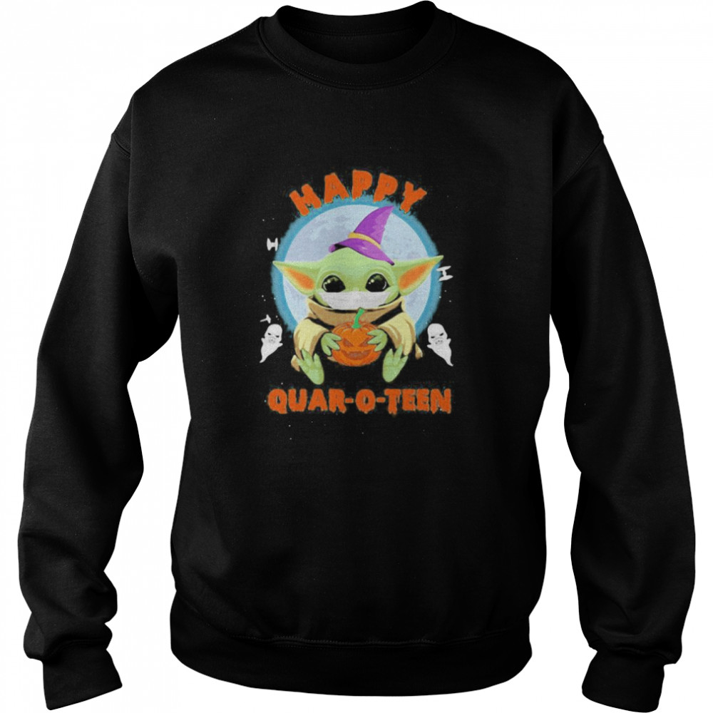 Happy halloween baby yoda witch quar-o-teen Unisex Sweatshirt