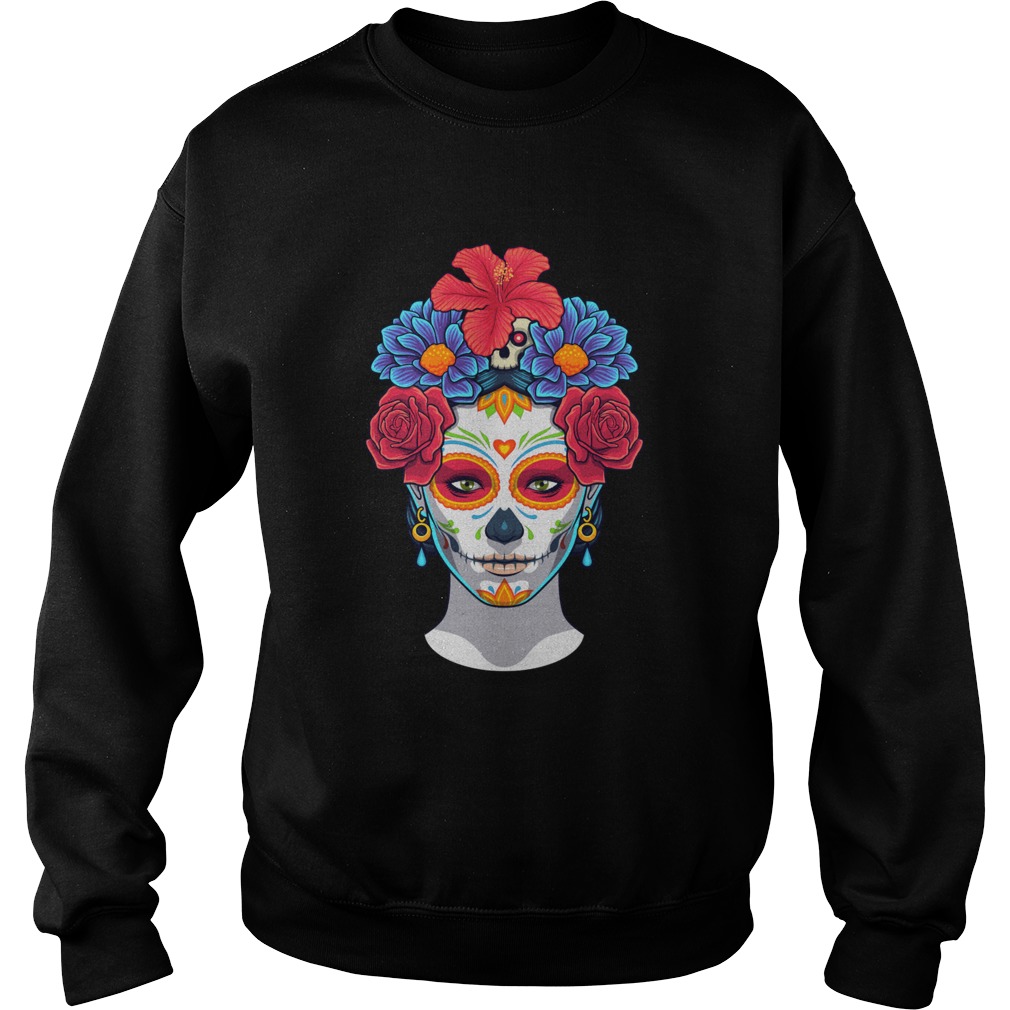 Hot Sugar Skull Woman Flower Day Dead Dia De Muertos Sweatshirt