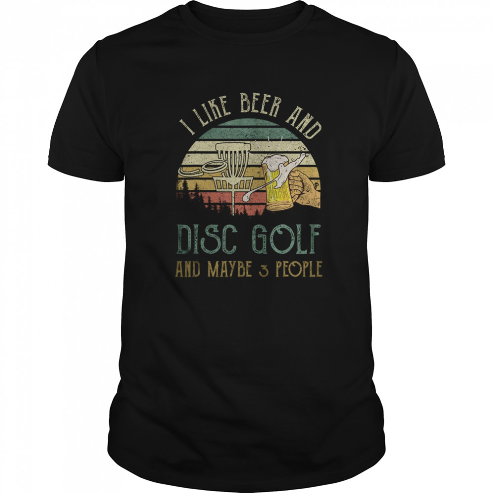 I Like Beer Drinking & Disc Golf & Maybe 3 People Drinker Cloth Face Mask
