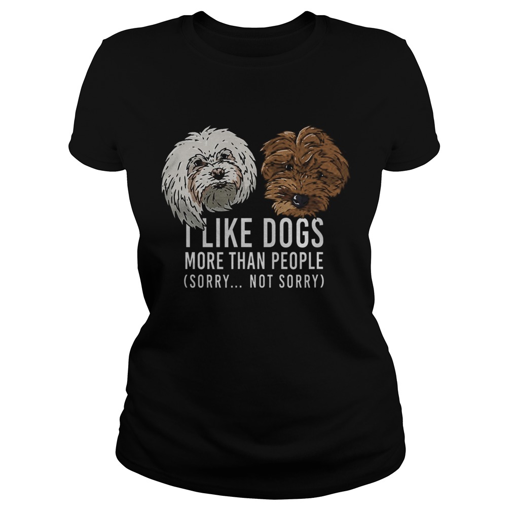 I Like Dogs More Than People Funny Dog Classic Ladies