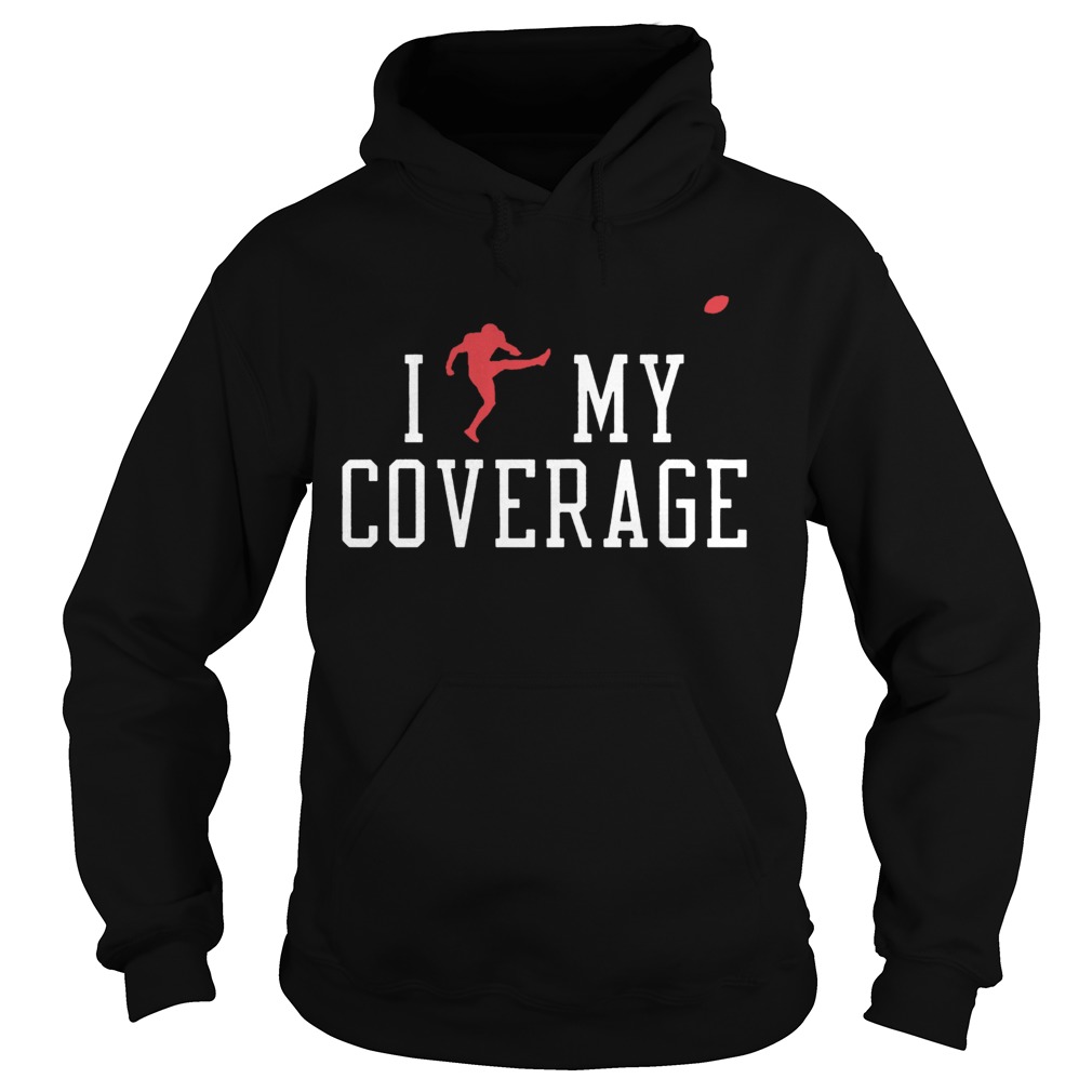 I Outkicked My Coverage Hoodie