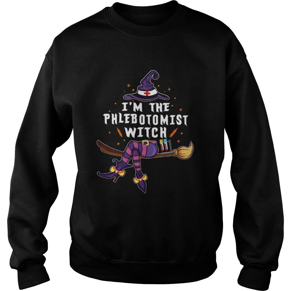 Im The Phlebotomist Witch Halloween Sweatshirt