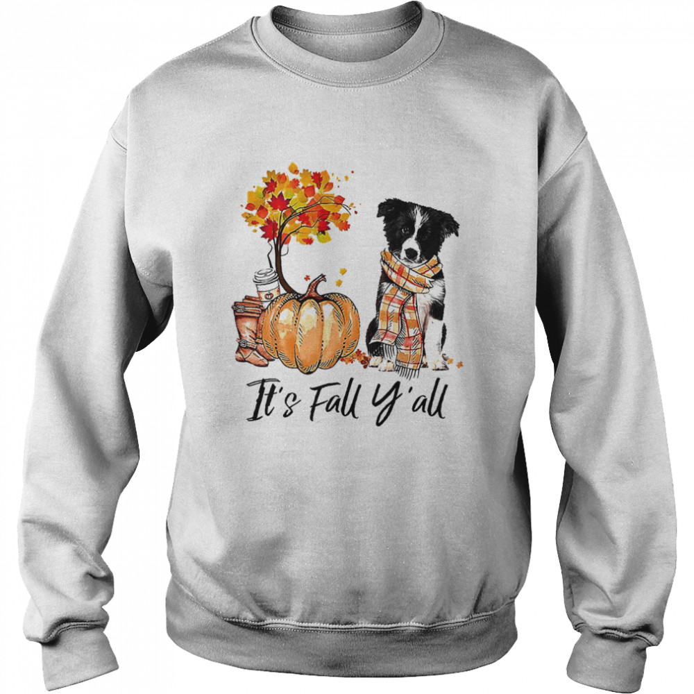 Its Fall Yall Border Collie Dog Halloween Unisex Sweatshirt