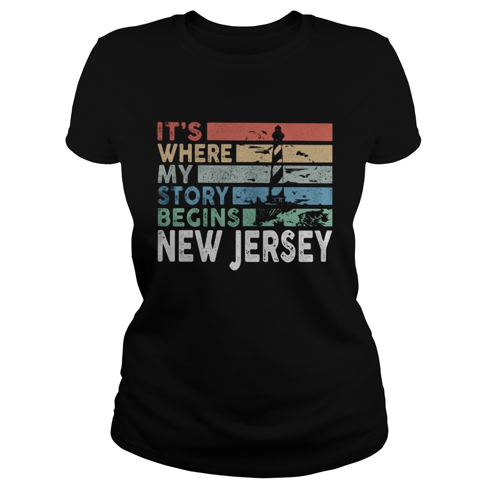 Its where my story begins new jersey vintage retro Classic Ladies