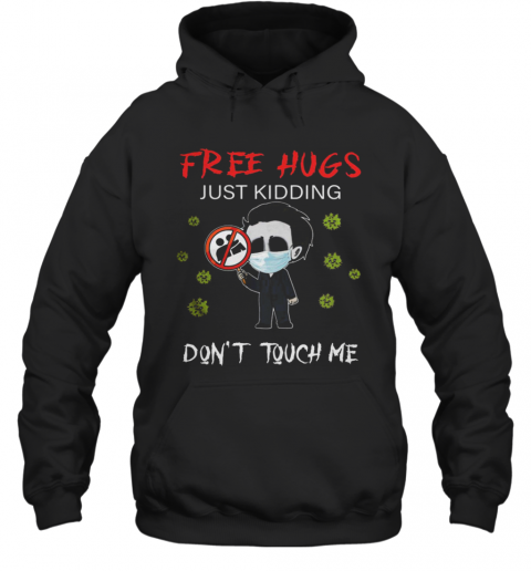 Jason Voorhees Chibi Free Hugs Just Kidding Don'T Touch Me T-Shirt Unisex Hoodie