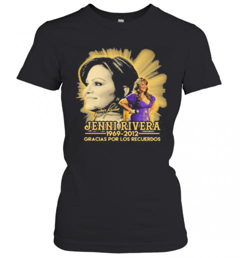 Jenni Rivera 1969 2012 Gracias Por Los Recuerdos Signature T-Shirt Classic Women's T-shirt