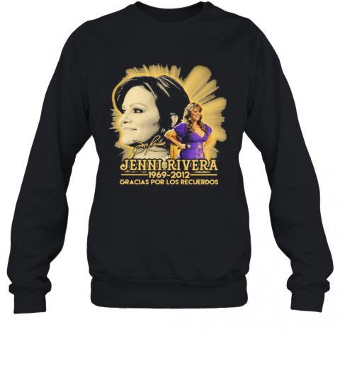 Jenni Rivera 1969 2012 Gracias Por Los Recuerdos Signature T-Shirt Unisex Sweatshirt