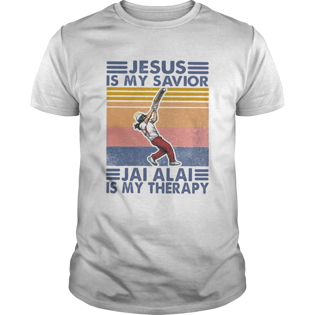 Jesus is my savior jai alai is my therapy vintage retro shirt