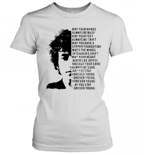 Jimi Hendrix May Your Hands Always Be Busy May Your Feet Always Be Swift May You Have A Strong Foundation T-Shirt Classic Women's T-shirt