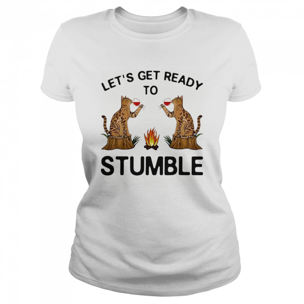 Let’s Get Ready To Stumble Cat Drinking Wine Classic Women's T-shirt