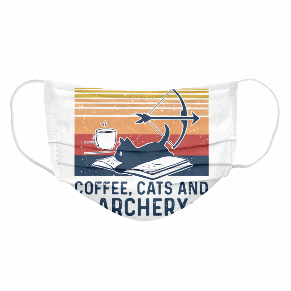 Life Is Better With Coffee Cats And Archery Vintage Retro Cloth Face Mask