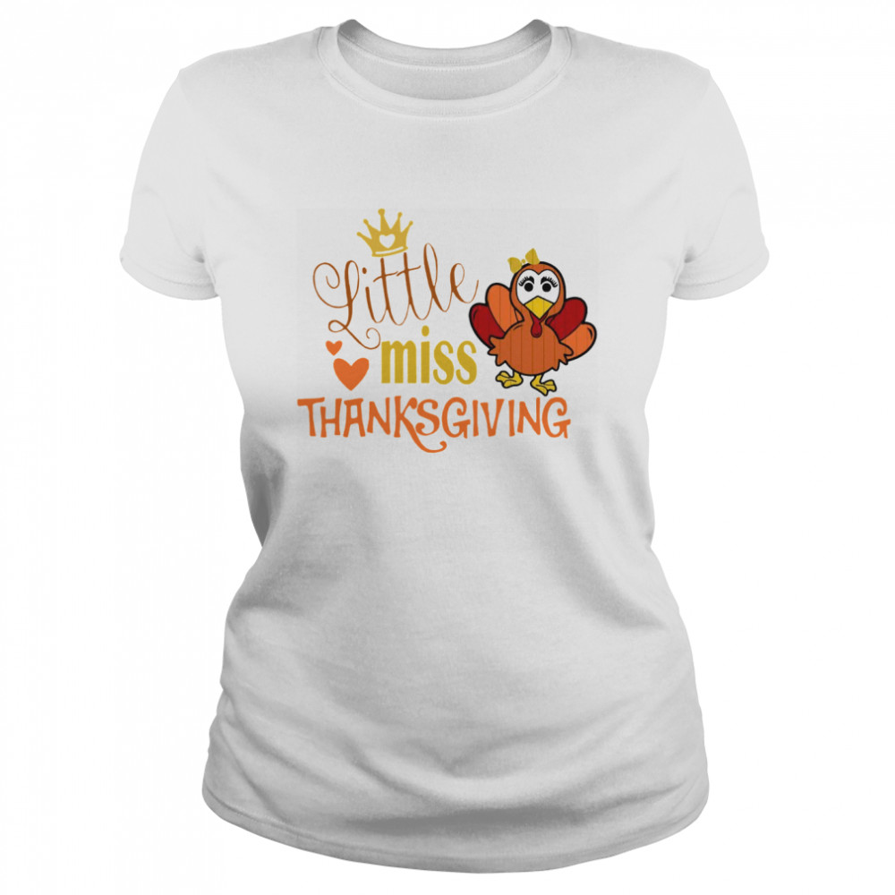 Little Miss Thanksgiving Classic Women's T-shirt