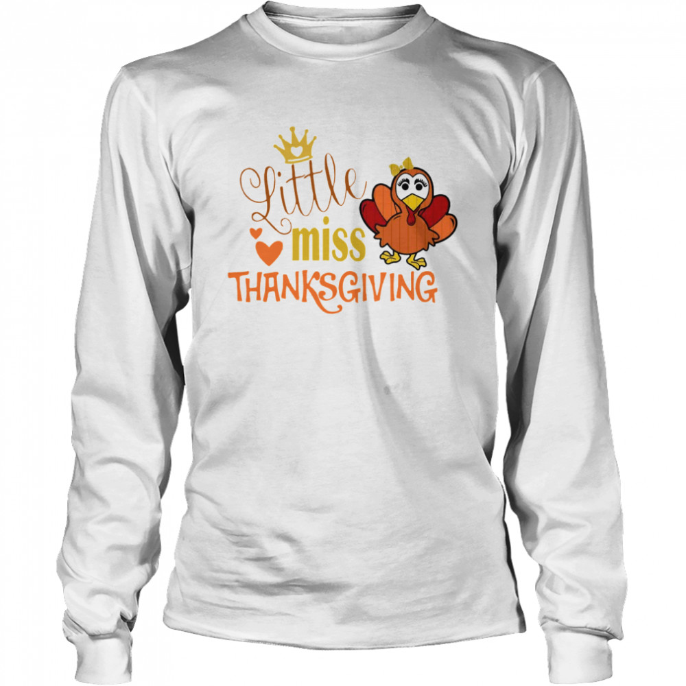 Little Miss Thanksgiving Long Sleeved T-shirt