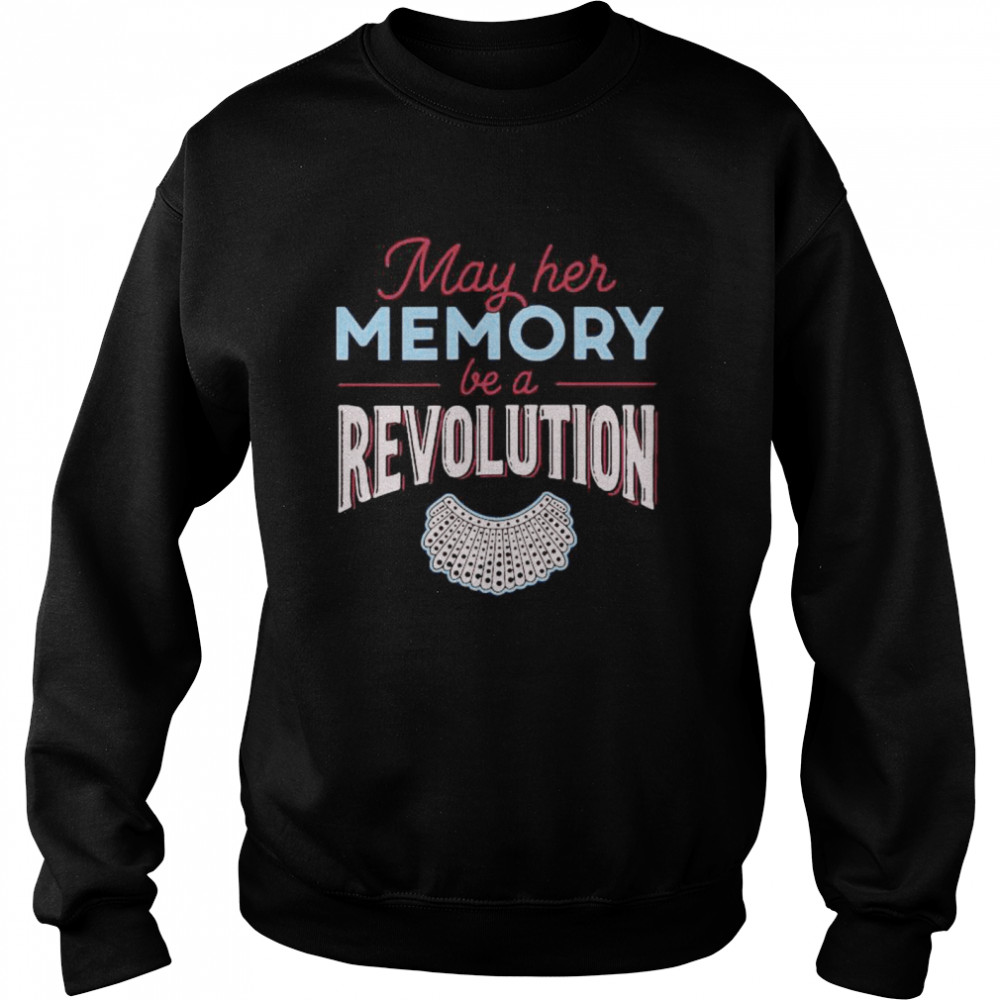May Her Memory Be A Revolution Unisex Sweatshirt