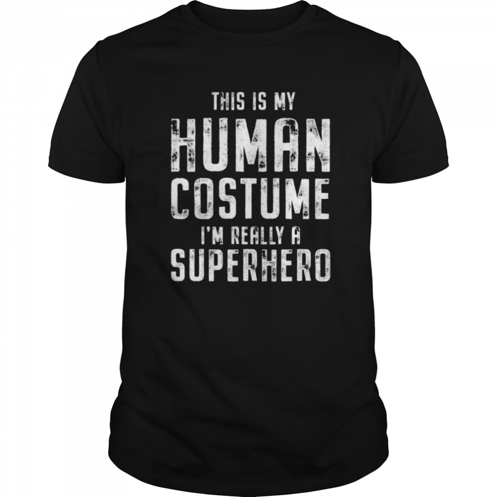 My Human Costume Funny Vintage Halloween Costume shirt