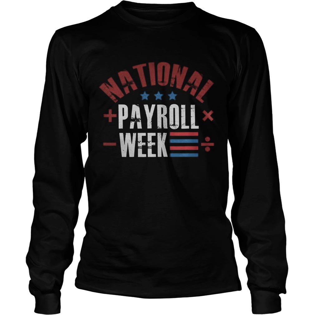 National Payroll Week Long Sleeve