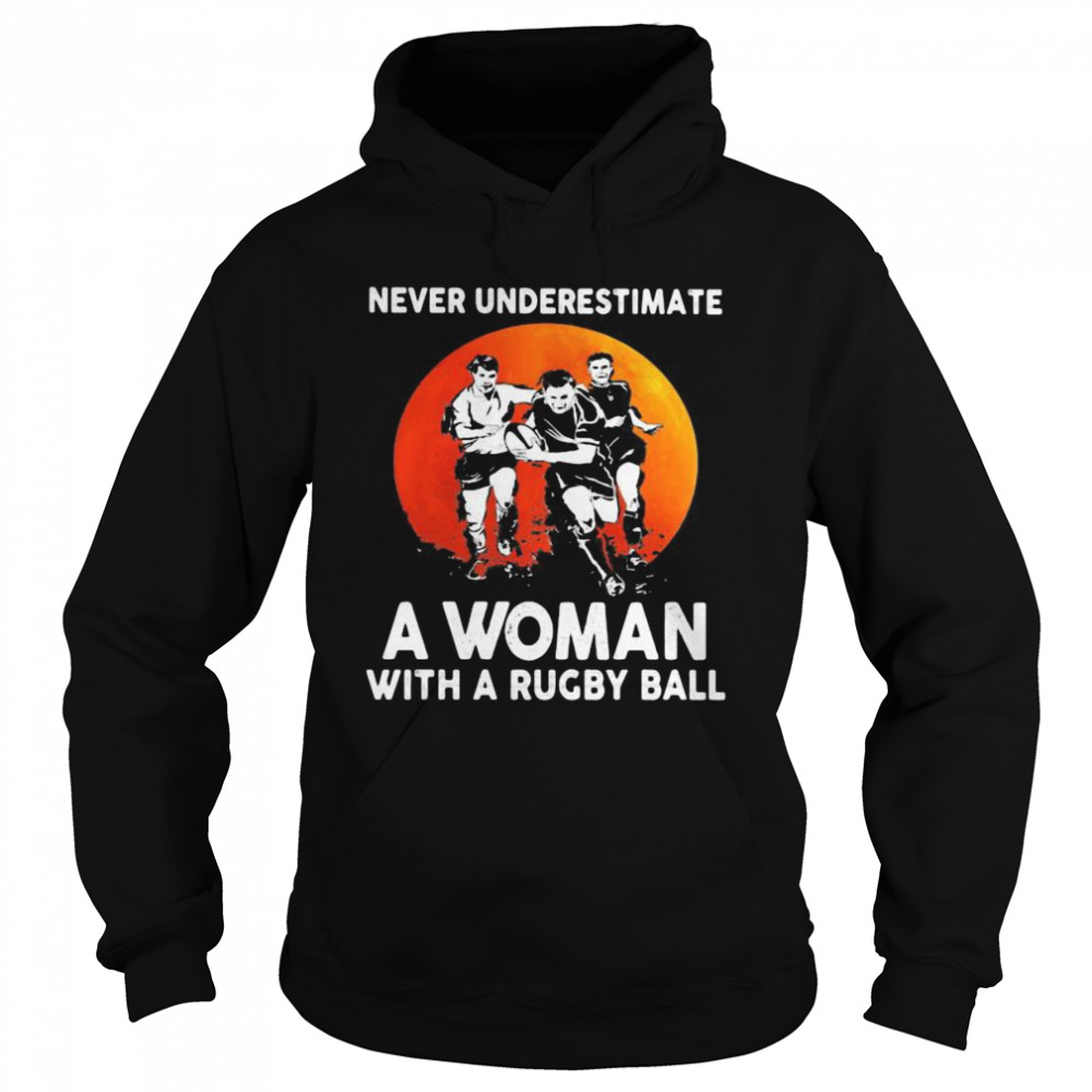 Never Underestimate A Woman With A Rugby Ball Sunset Unisex Hoodie