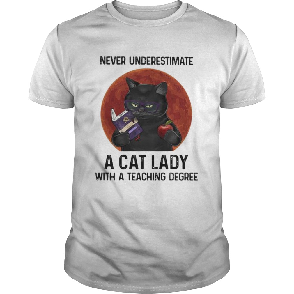 Never underestimate a cat lady with a teaching degree sunset shirt