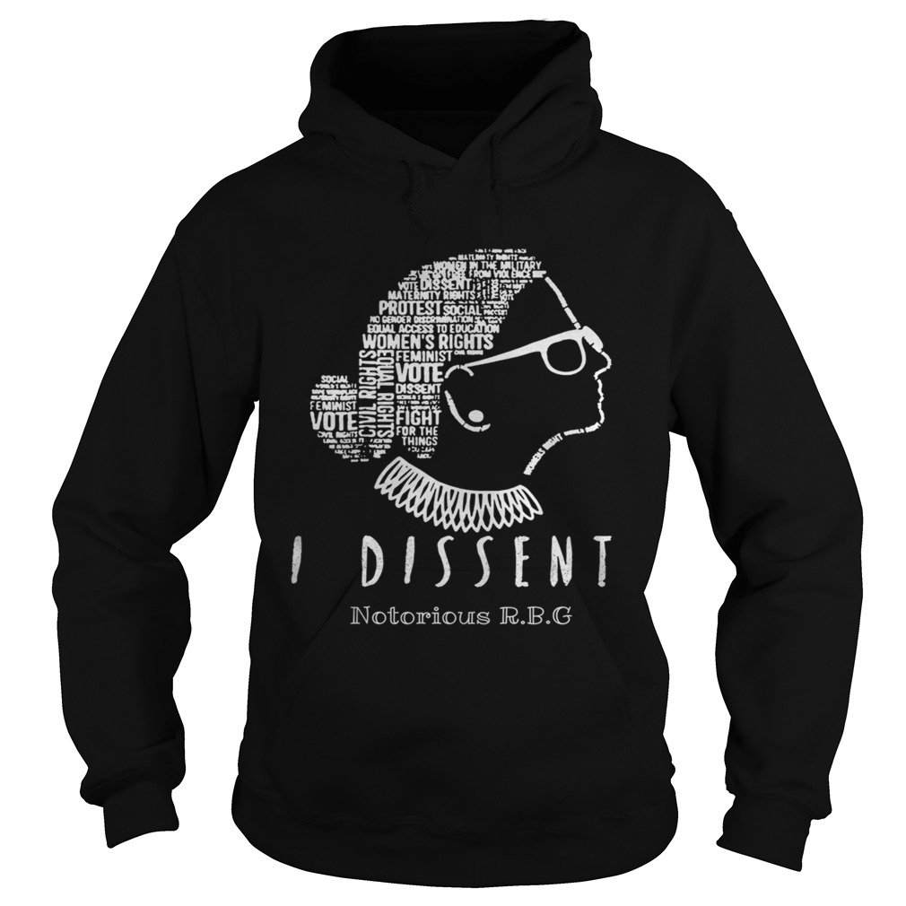 Notorious RBG Ruth Bader Ginsburg i dissent Hoodie