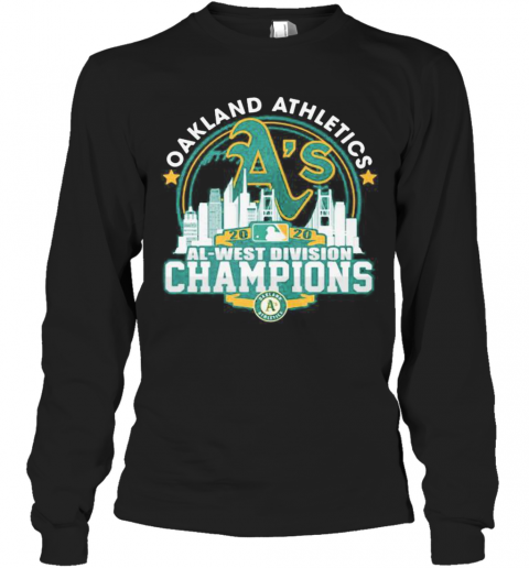 Oakland Athletics 2020 Al West Division Champions T-Shirt Long Sleeved T-shirt 