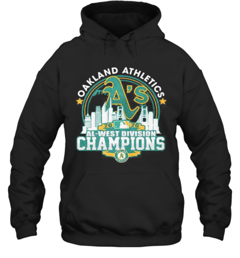 Oakland Athletics 2020 Al West Division Champions T-Shirt Unisex Hoodie