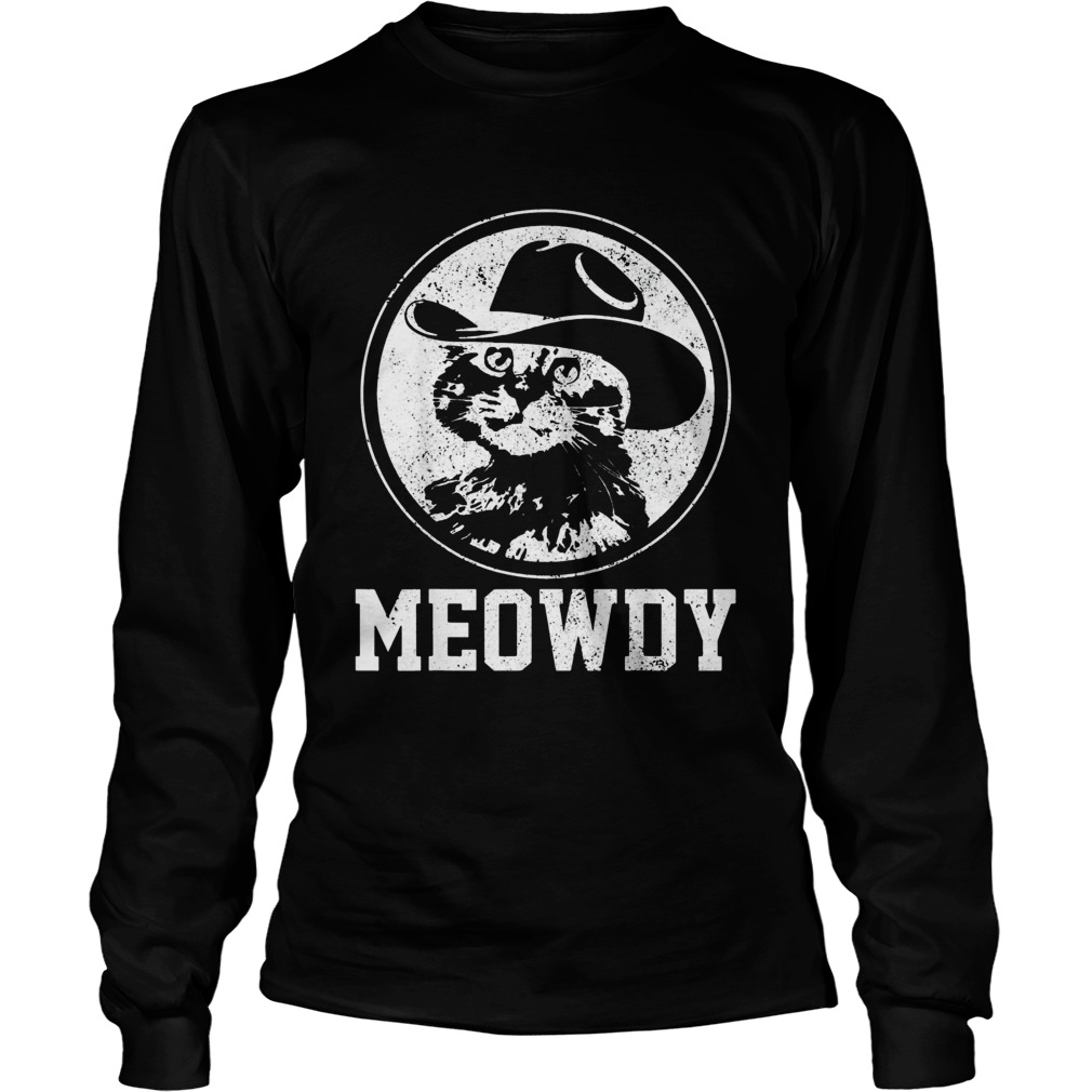 Official Meowdy Cat Cowboy Hat Long Sleeve