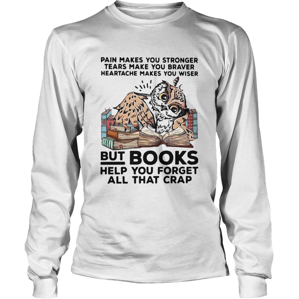 Owl Books Help You Forget All That Crap Long Sleeve