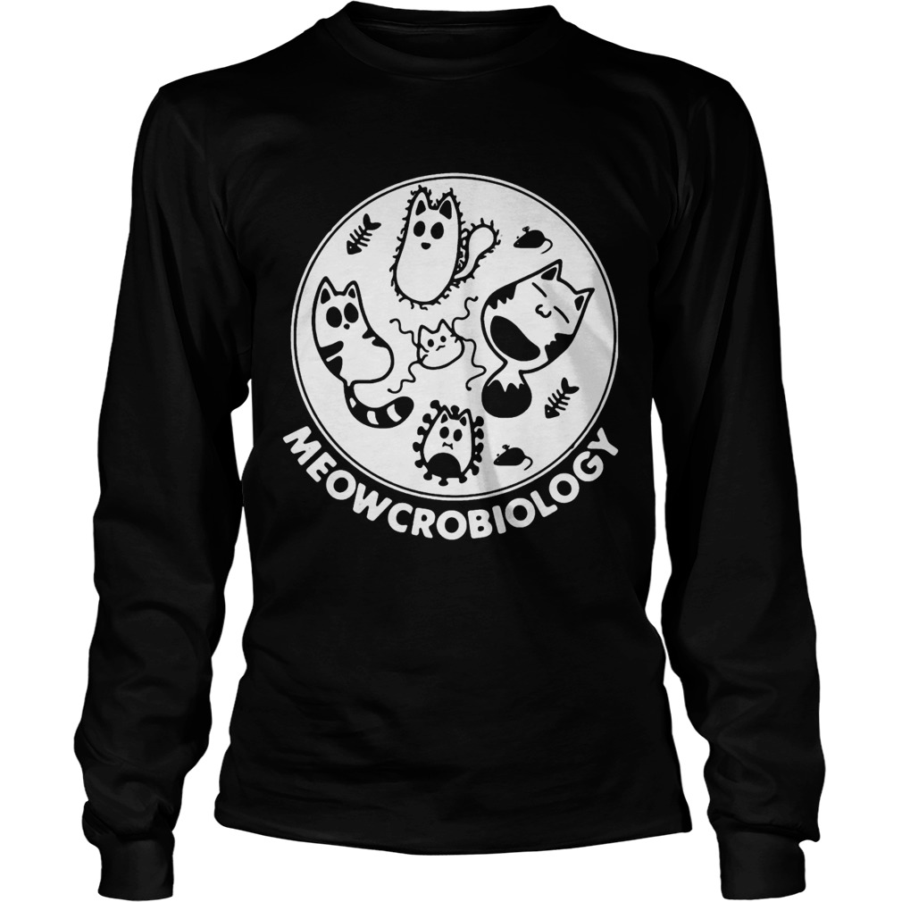 Perfect Meowcrobiology Long Sleeve