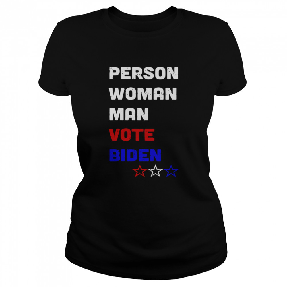Person Woman Man Vote Joe Biden 2020 Vintage Classic Women's T-shirt