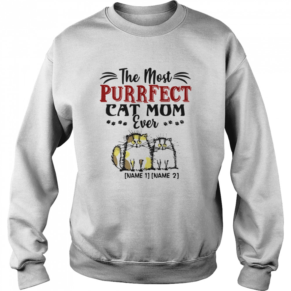 Personalized the Most Purrfect Cat Mom Ever 2 Accent Unisex Sweatshirt