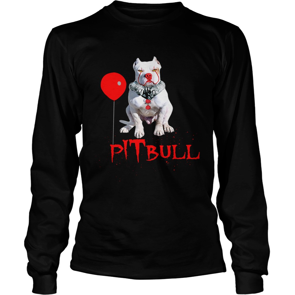Pitbull Pennywise Halloween Stephent King It Long Sleeve