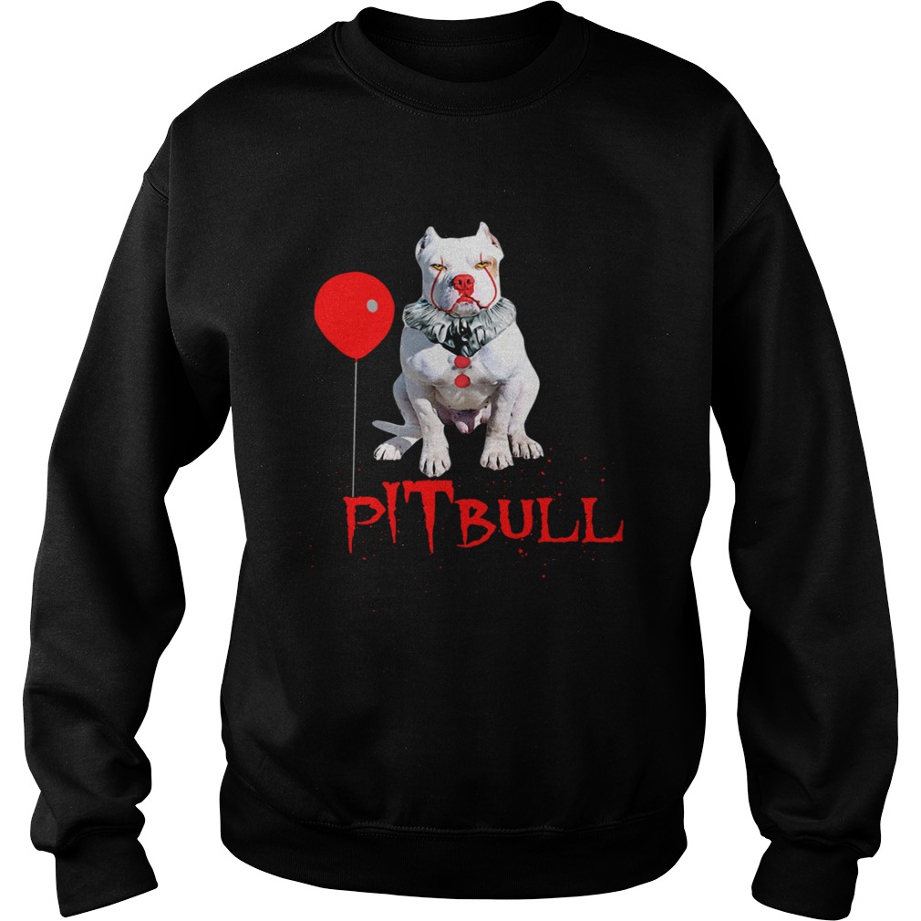 Pitbull Pennywise Halloween Stephent King It Sweatshirt