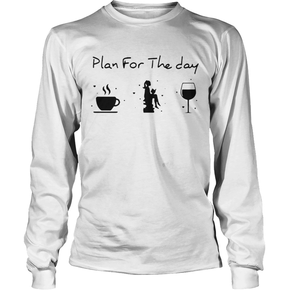 Plan For The Day Coffee Reading Book Wine Long Sleeve