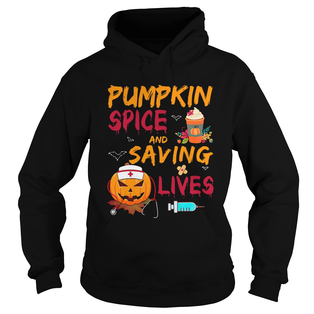 Pumpkin Spice And Saving Lives Pumpkin Nurse Latte Medical Staff Halloween Hoodie