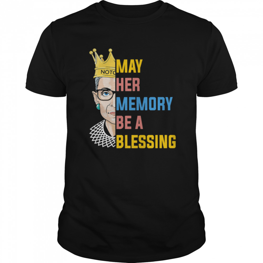 RBG May Her Memory Be A Blessing shirt