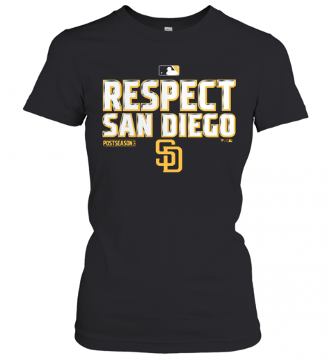 Respect San Diego Padres Postseason T-Shirt Classic Women's T-shirt