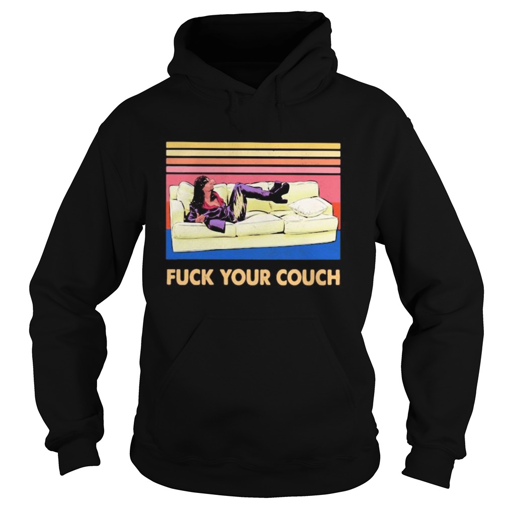 Rick james Fuck your couch vintage retro Hoodie