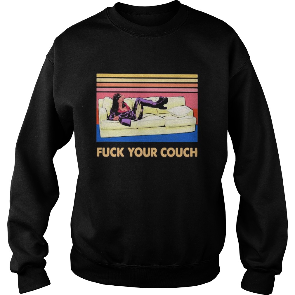 Rick james Fuck your couch vintage retro Sweatshirt