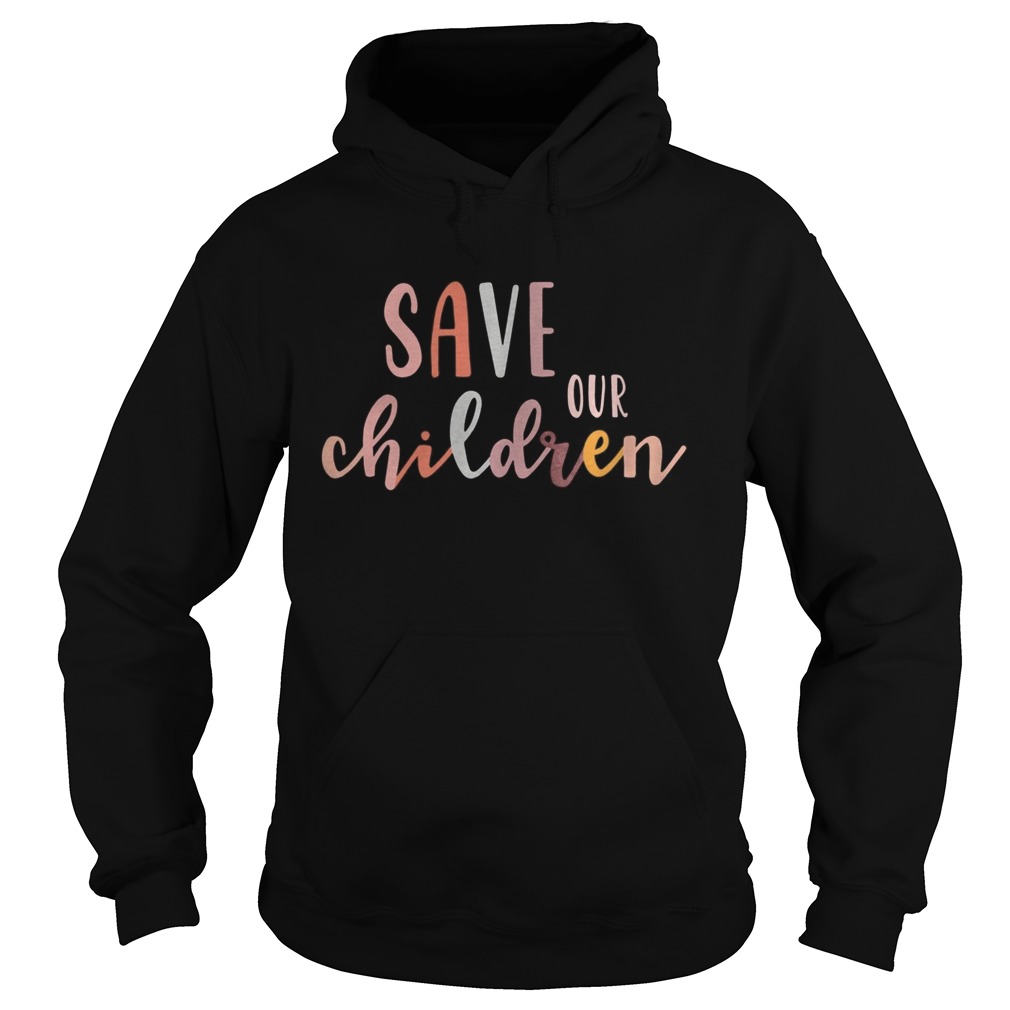Save Our Children Babies Equal Rights Hoodie