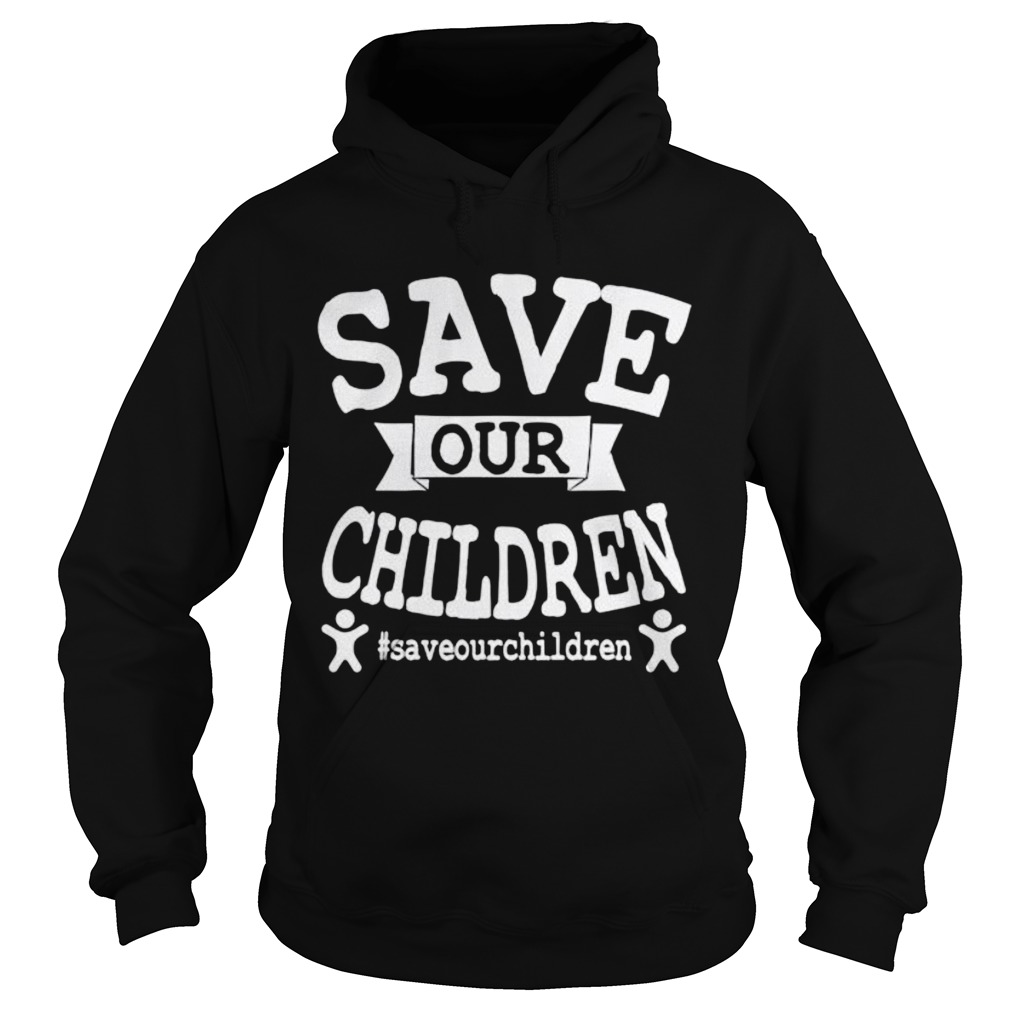 Save Our Children saveourchildren From Slavery Hoodie